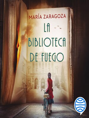cover image of La biblioteca de fuego